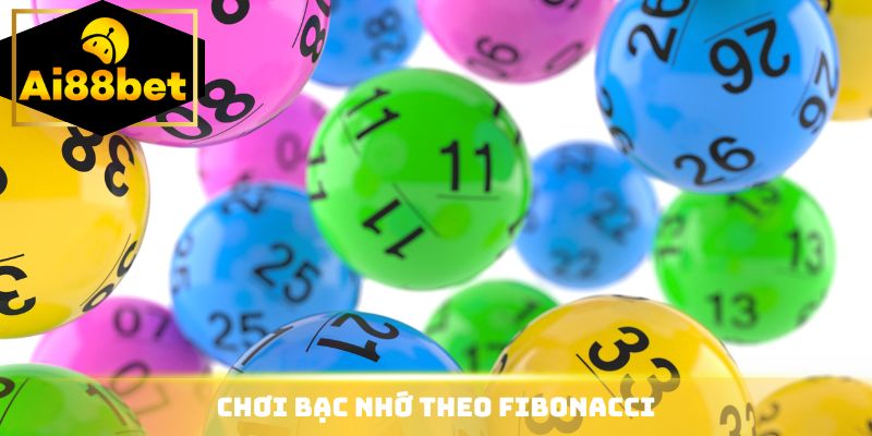 Chơi bạc nhớ theo Fibonacci