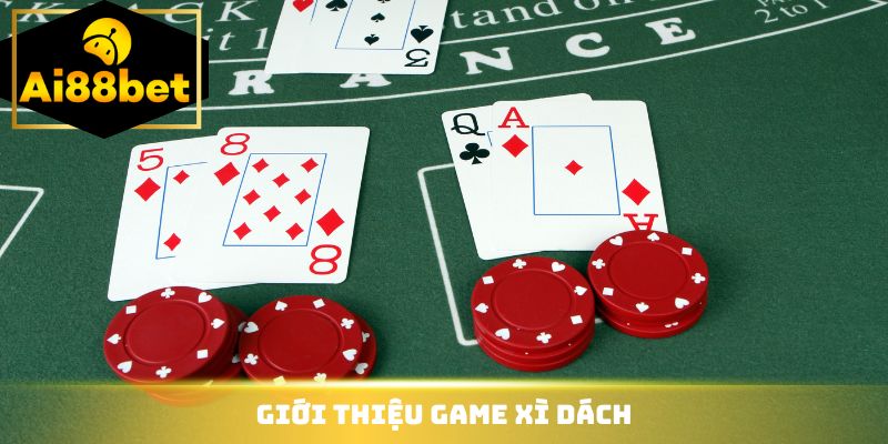 Giới thiệu game xì dách