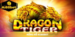 Rồng Hổ Ai88bet