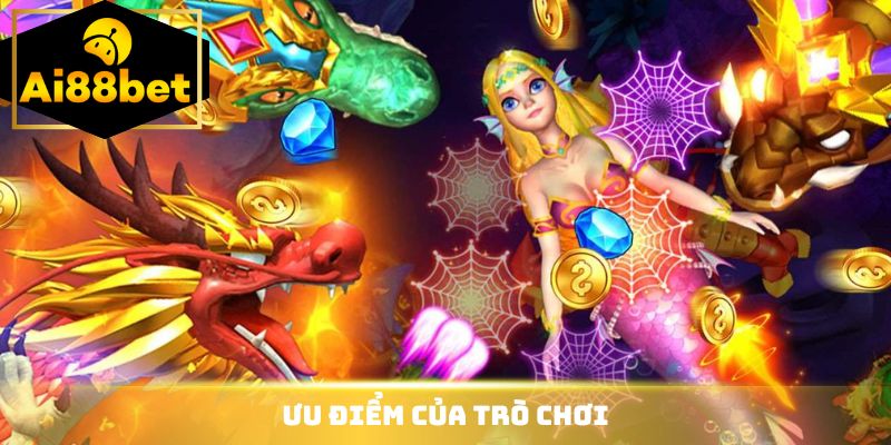 Ưu điểm của trò chơi